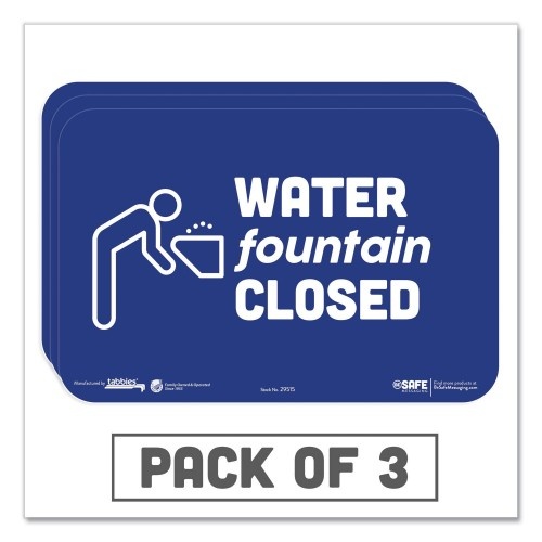 Tabbies BeSafe Messaging Education Wall Signs, 9 x 6, Water Fountain Closed, 3/Pack