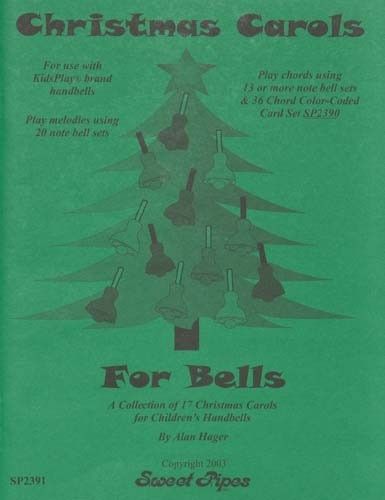 Christmas Carols For Bells, Arr. Alan Hager - Sweet Pipes