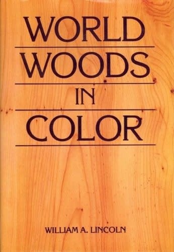 World Woods In Color Lincoln Book
