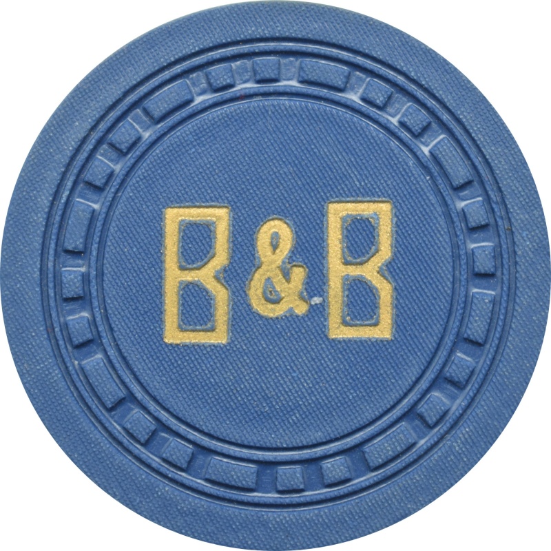 B & B Card Room Casino Bakersfield California $1 Chip