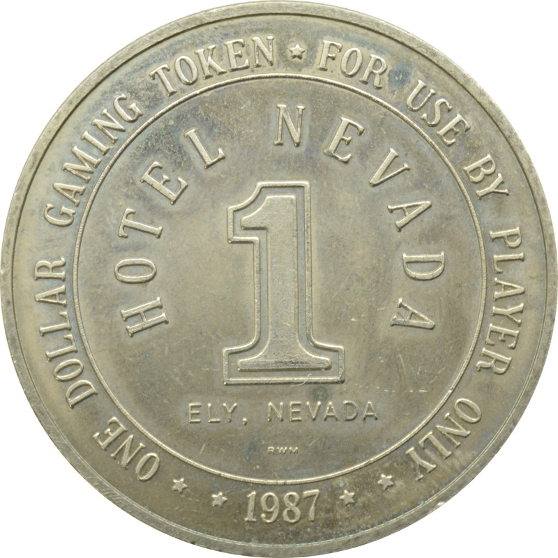 Hotel Nevada Casino Ely Nevada $1 Token 1987