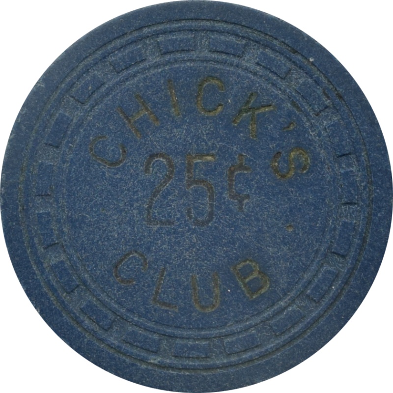 Chick's Club Casino Las Vegas Nevada 25 Cent Chip 1950s
