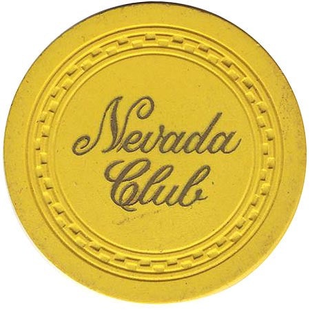 Nevada Club Casino Lake Tahoe Nevada Yellow Chip 1940s