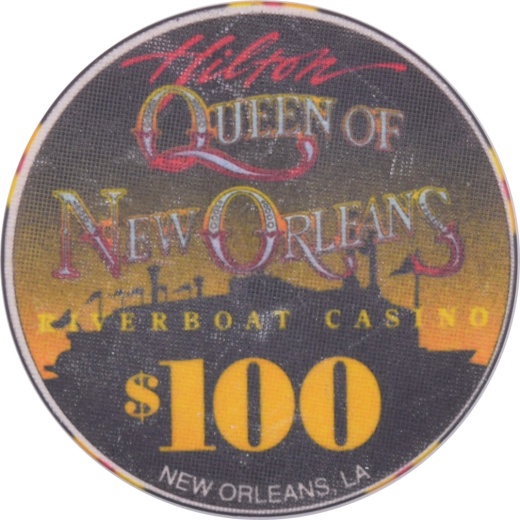 Hilton Queen Of New Orleans Riverboat Casino New Orleans Louisiana $100 Chip