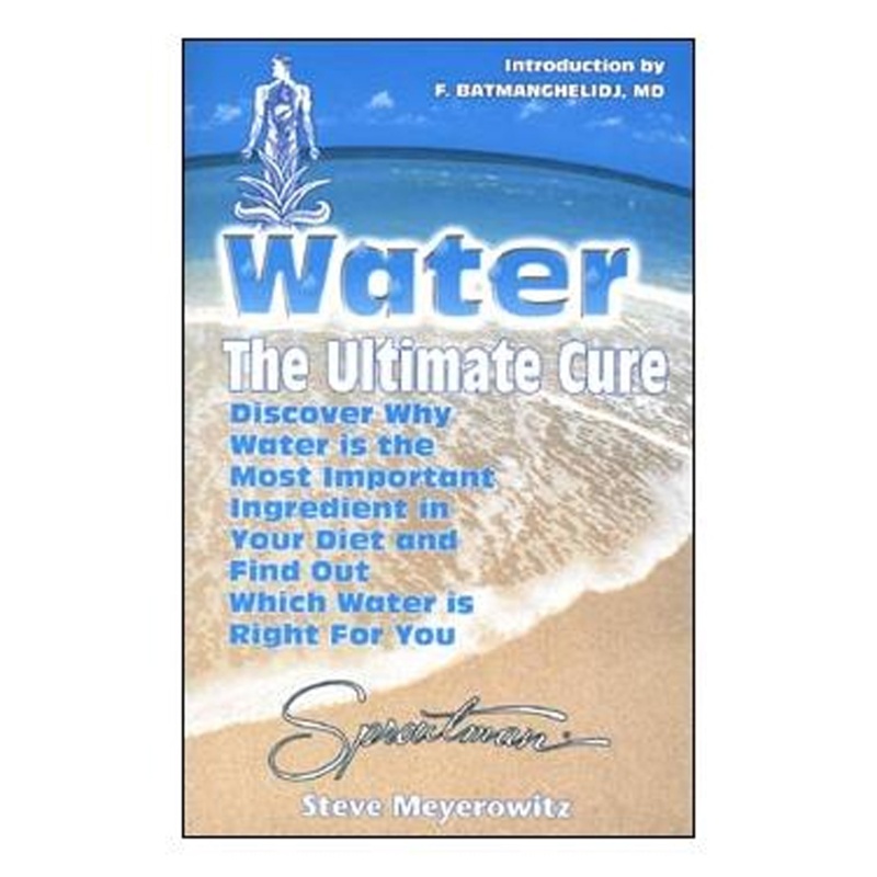 Water, The Ultimate Cure