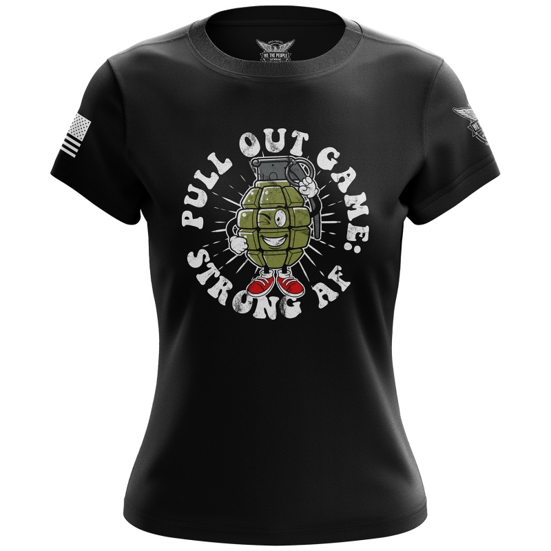 Pull Out Game: Strong Af Women's Short Sleeve Shirt