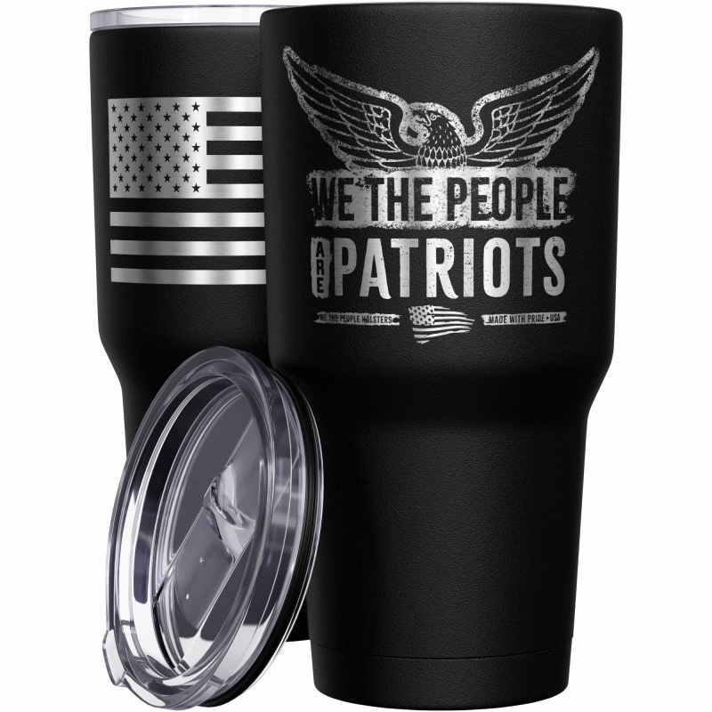 We The People Are Patriots Stainless Steel Tumbler